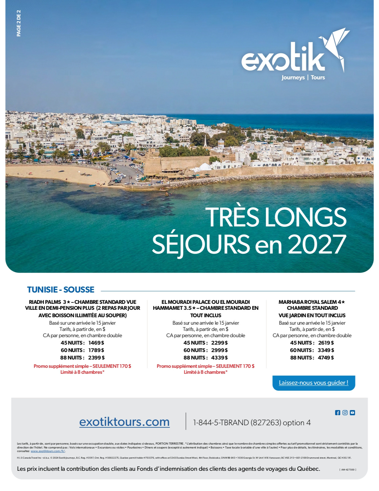 Exotik promotion Long stay in 2027 with Aquaterra Travels Mascouche