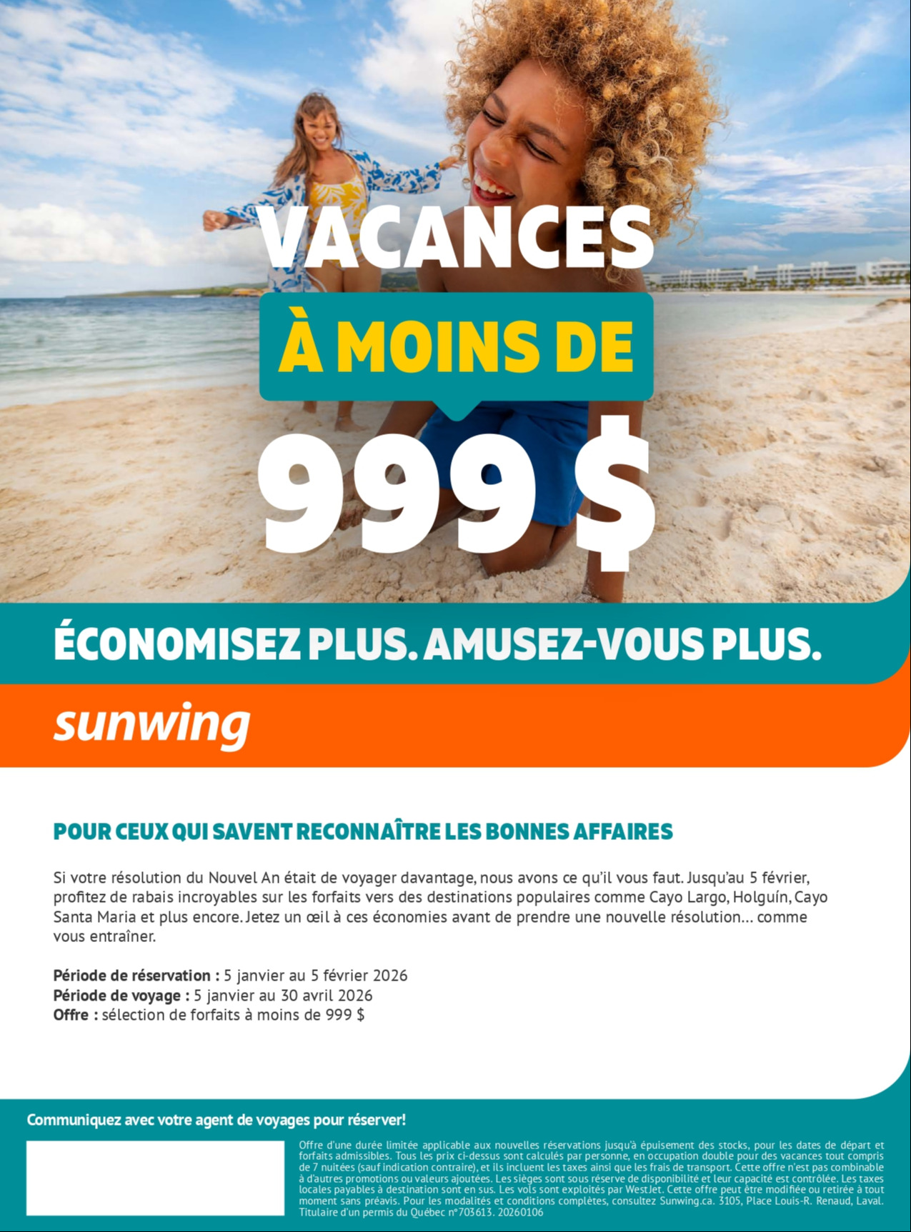Promotion Vacances Sunwing Vacances à moins de 999$ avec Voyages Aqua Terra Mascouche Promotion Vacances Sunwing Vacances à moins de 999$ avec Voyages Aqua Terra Mascouche