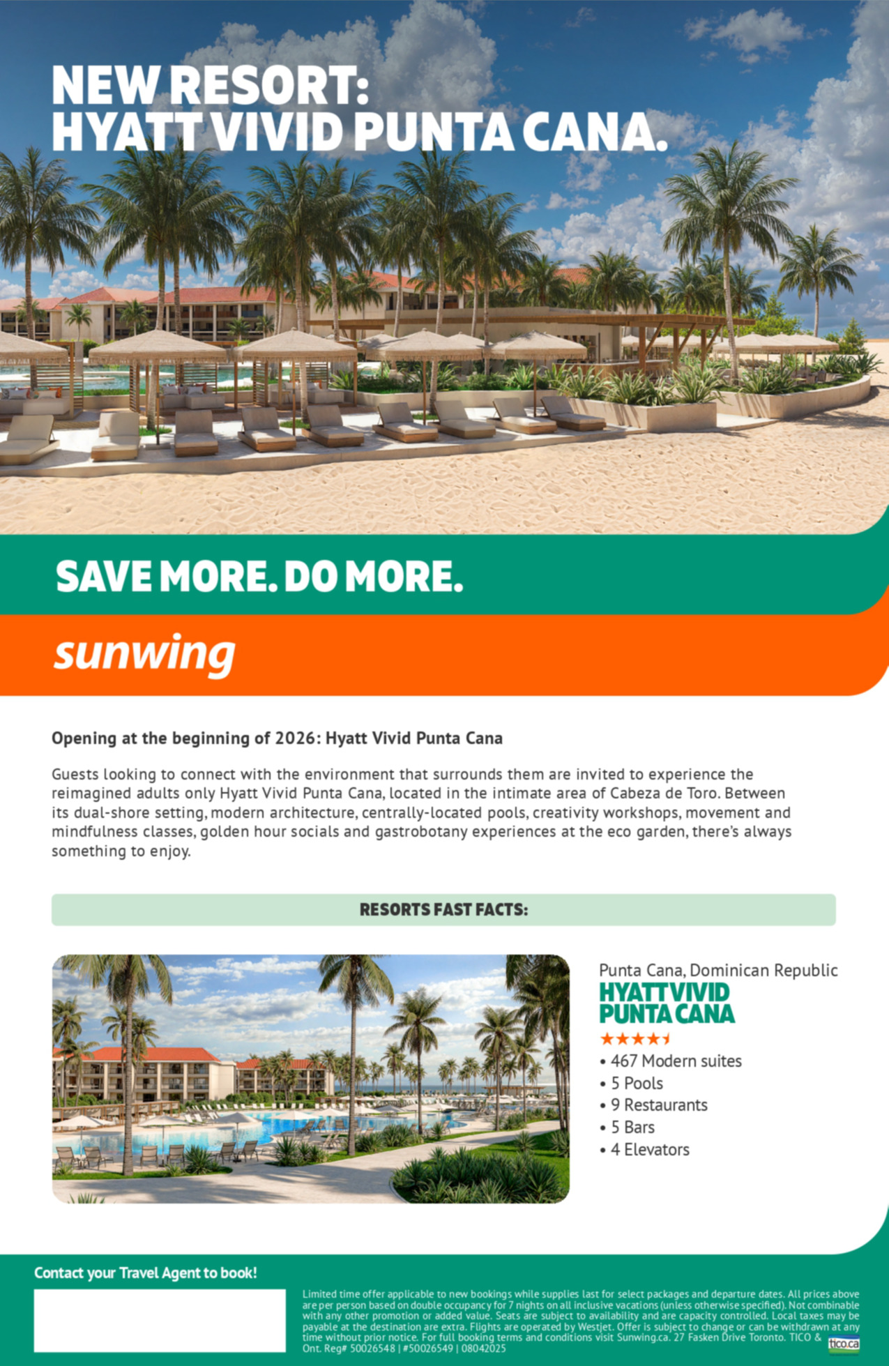 Sunwing Vacations New Resort: Hyatt Vivid Punta Cana with Voyages Aqua Terra and Voyages Mascouche