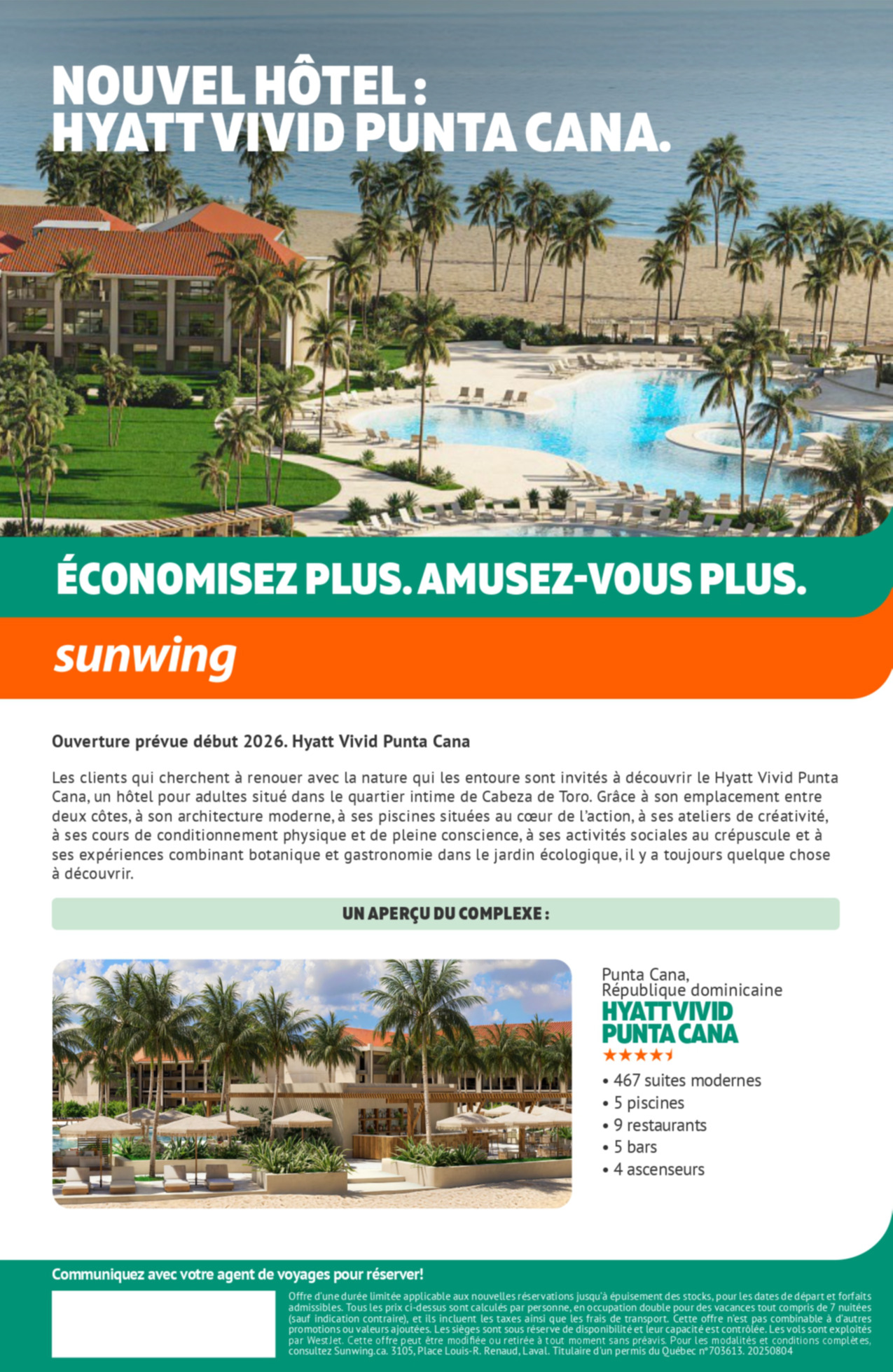 Promotion Vacances Sunwing Nouvel Hôtel : Hyatt Vivid Punta Cana avec Voyages Aqua Terra et Voyages Mascouche