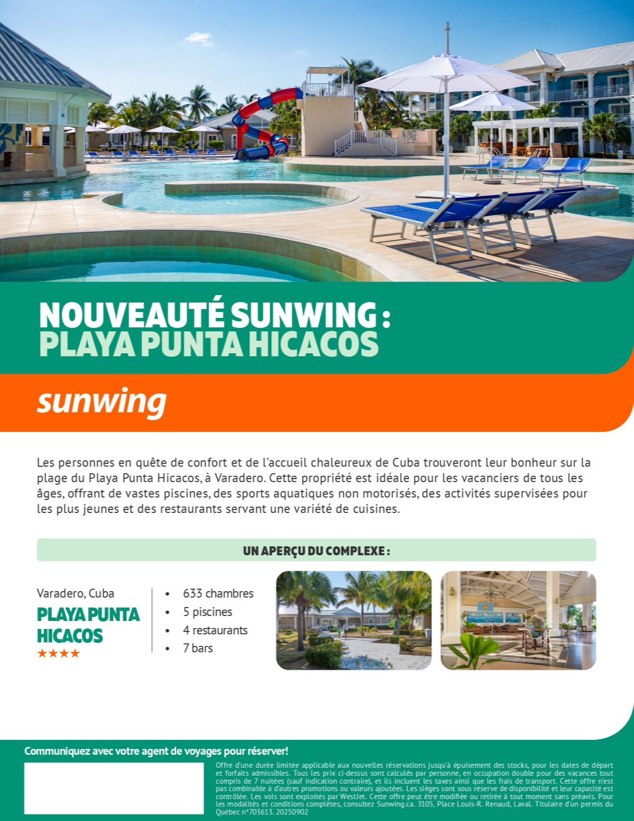 Promotion Vacances Sunwing Nouvel Hôtel : Playa Punta Hicacos avec Voyages Aqua Terra et Voyages Mascouche